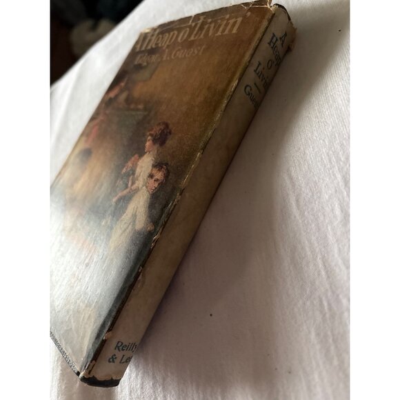 A Heap O Livin By Edgar A. Guest Hardcover 1916 Dust Jacket Reilly Chicago - Picture 9 of 16